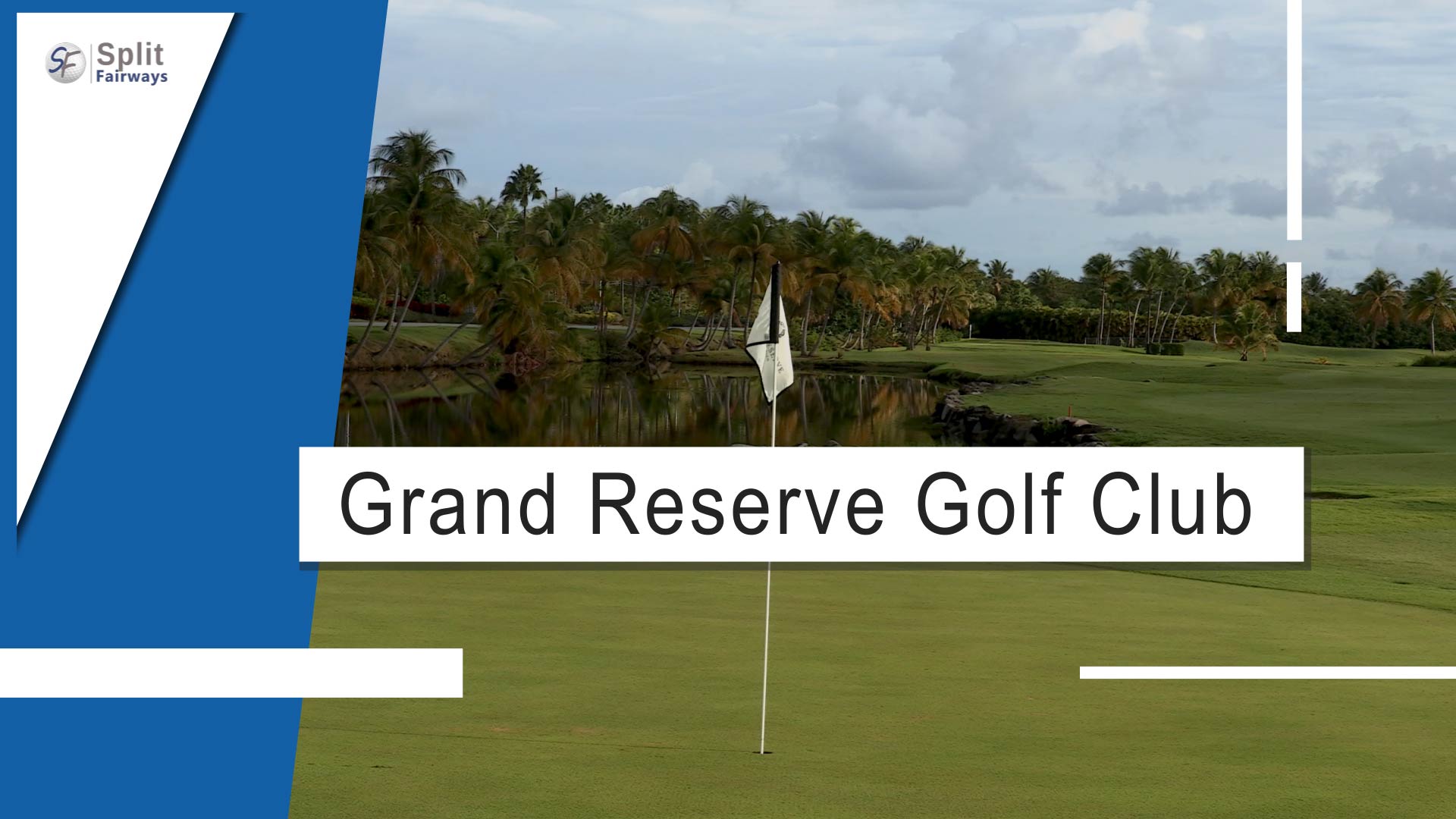 Grand Reserve Golf Club